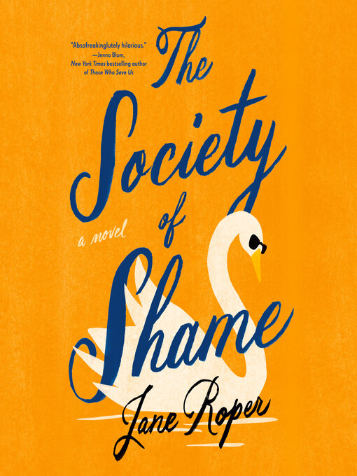 Title details for The Society of Shame by Jane Roper - Available